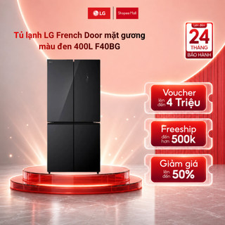 Tủ lạnh LG French Door mặt gương màu đen 400L F40BG Chính Hãng