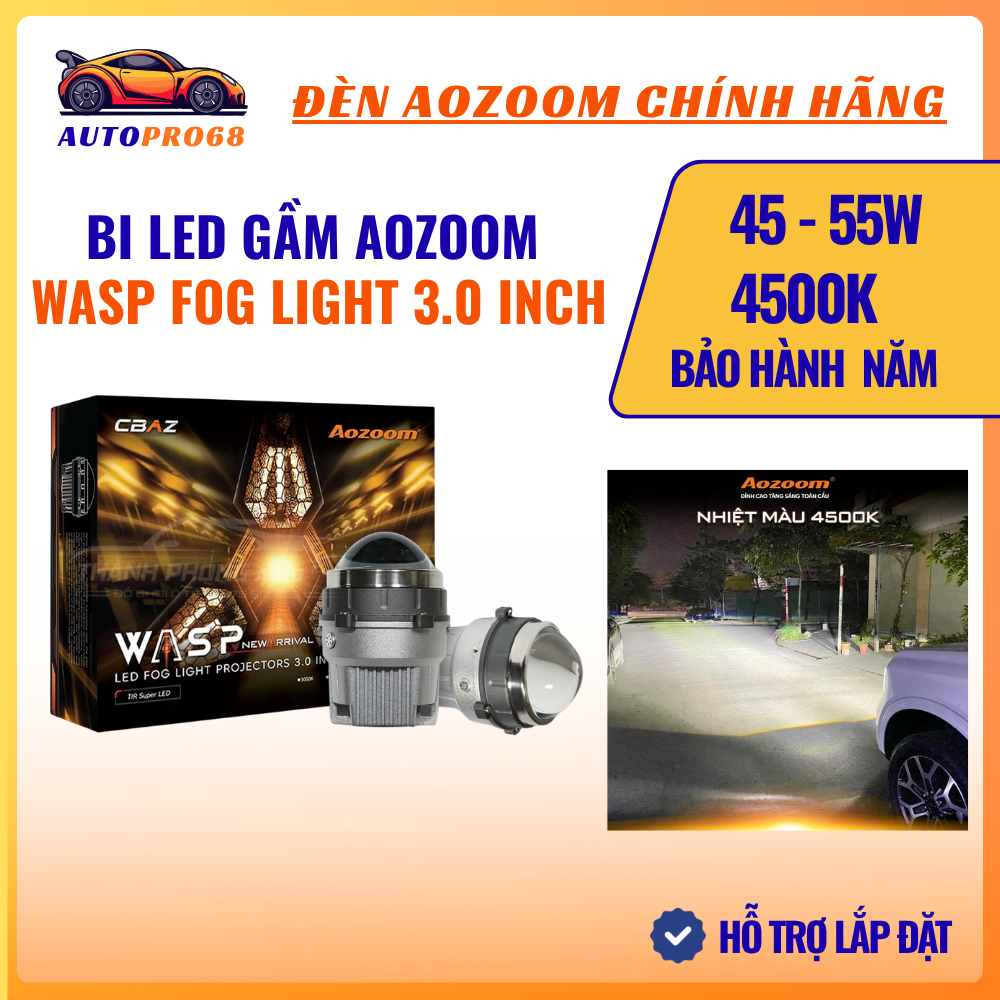 Bi Led Gầm Aozoom Wasp Fog Light 3.0 Inch CBAZ Nhiệt Màu 4500K, Chip TIR Super LED Bảo Hành 3 Năm