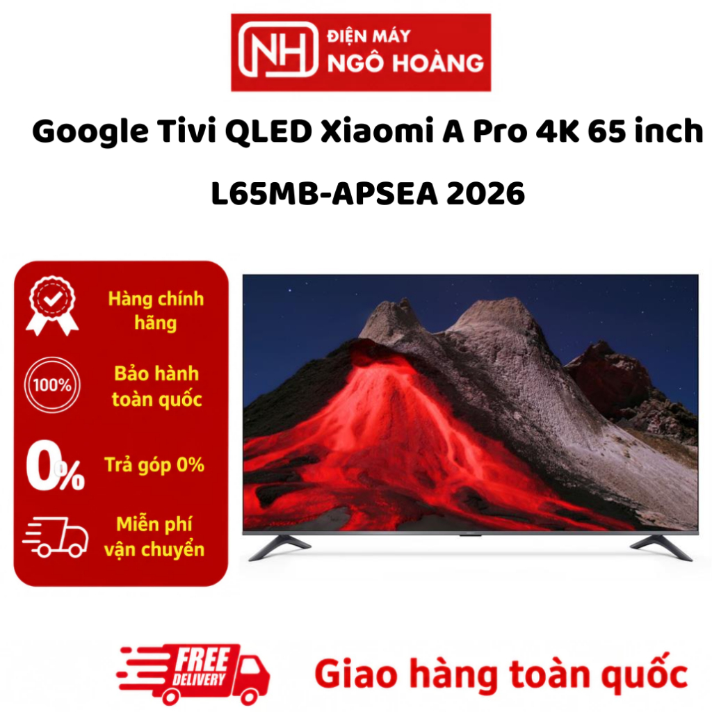L65MB-APSEA - Google Tivi QLED Xiaomi A Pro 4K 65 inch L65MB-APSEA 2026 chính hãng, màn hình QLED sắ