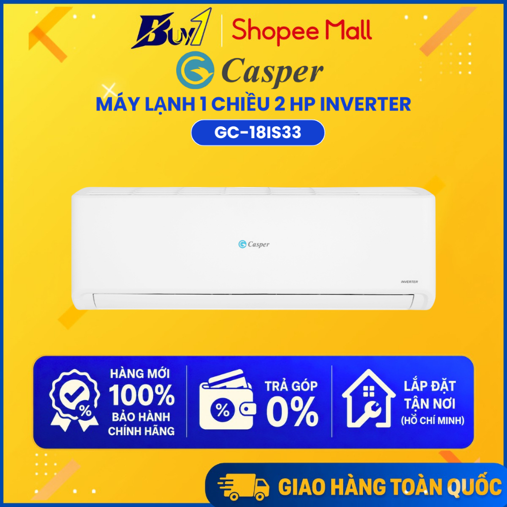 GC-18IS33 - Máy lạnh Casper Inverter 2 HP GC-18IS33 - Hàng chính hãng