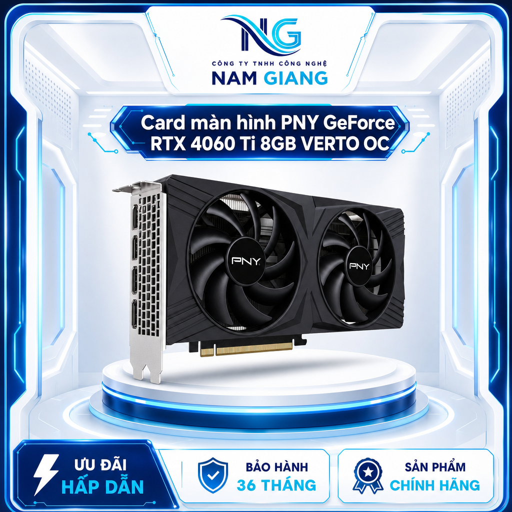 Card màn hình PNY GeForce RTX 4060 Ti 8GB VERTO OC