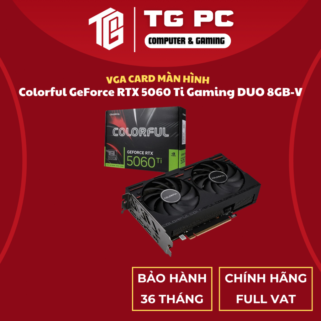 [SẢN PHẨM NEW FULL VAT] VGA CARD MÀN HÌNH Colorful GeForce RTX 5060 Ti Gaming DUO 8GB-V - BẢO HÀNH 36 THÁNG | BigBuy360 - bigbuy360.vn