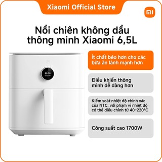 Nồi chiên không dầu thông minh Xiaomi 6,5L｜Chiên không dầu | Nướng bánh | Làm sữa chua | Sấy trái cây | Rã đông
