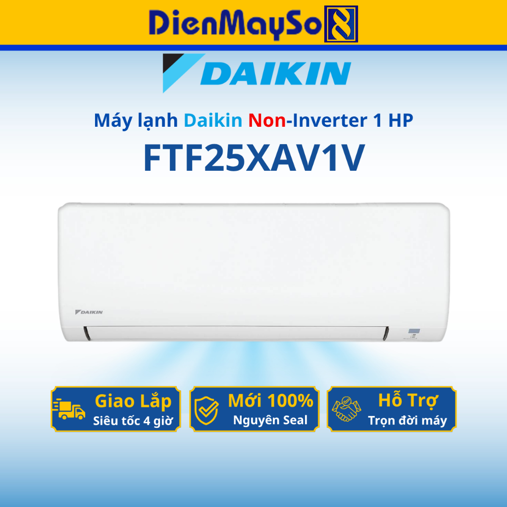 Máy lạnh Daikin Non-Inverter 1 HP FTF25XAV1V