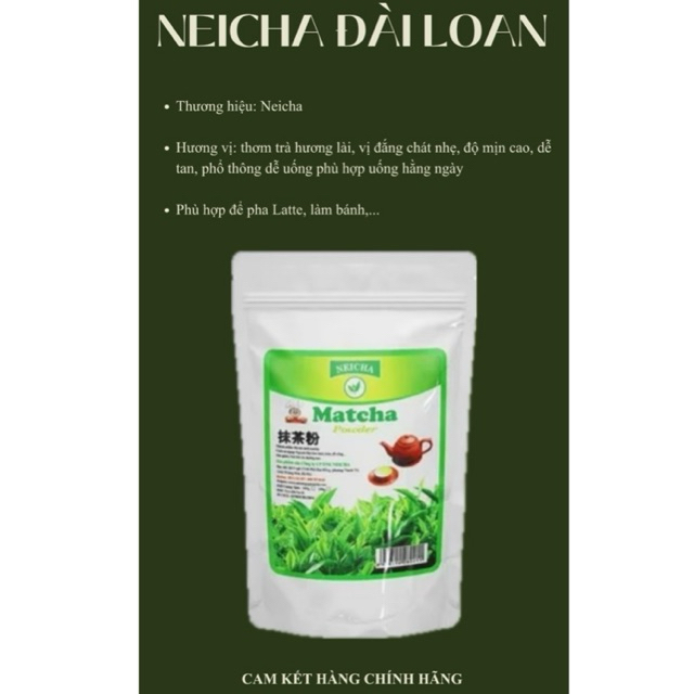 [CHIẾT] Bột matcha Neicha Đài Loan, bột matcha mũ trắng