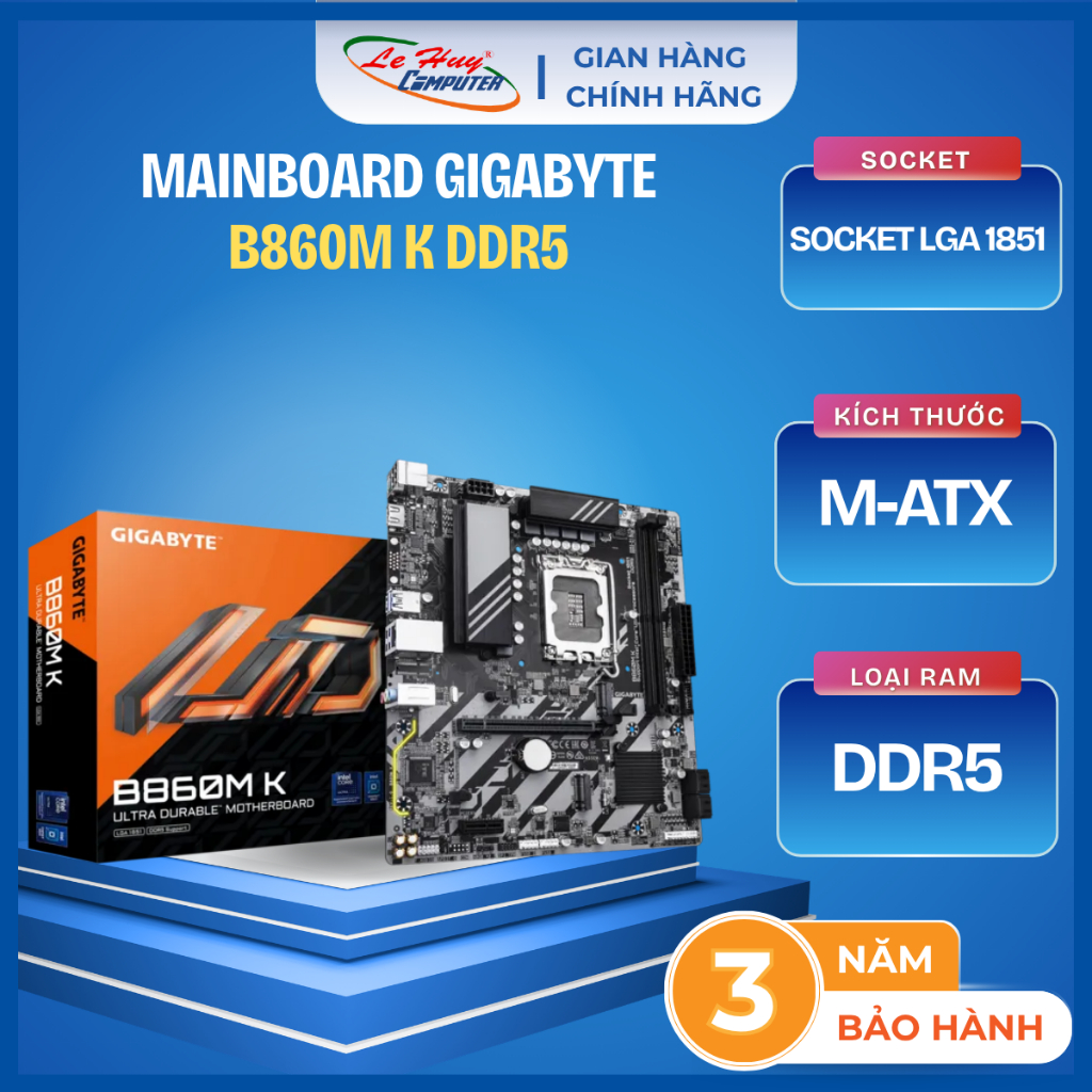 MainBoard GIGABYTE B860M K DDR5 SK1851 - Hàng Chính Hãng