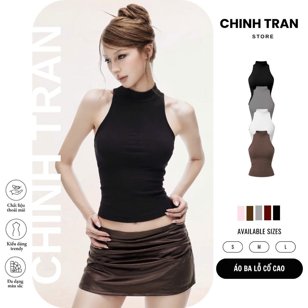 Áo Ba Lỗ Nữ Cổ Cao Ôm Body Chất Thun Cotton Mịn Mát Nữ Tính Nhiều Màu Basic - Chinh Trần Store