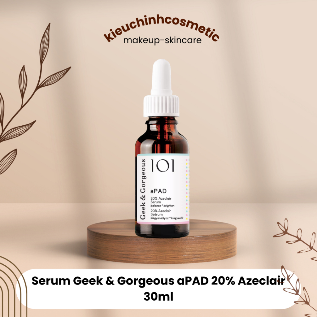 (Hàng công ty) Serum Geek & Gorgeous aPAD 20% Azeclair 30ml | Mờ thâm, dưỡng sáng, kiểm soát dầu