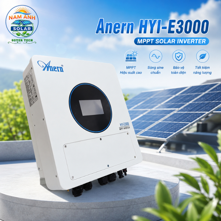 Biến tần Anern AN-HYI-E3000, 3000W, hệ thống điện độc lập (lai) -Tiêu chuẩn IP65-SOYER TECH