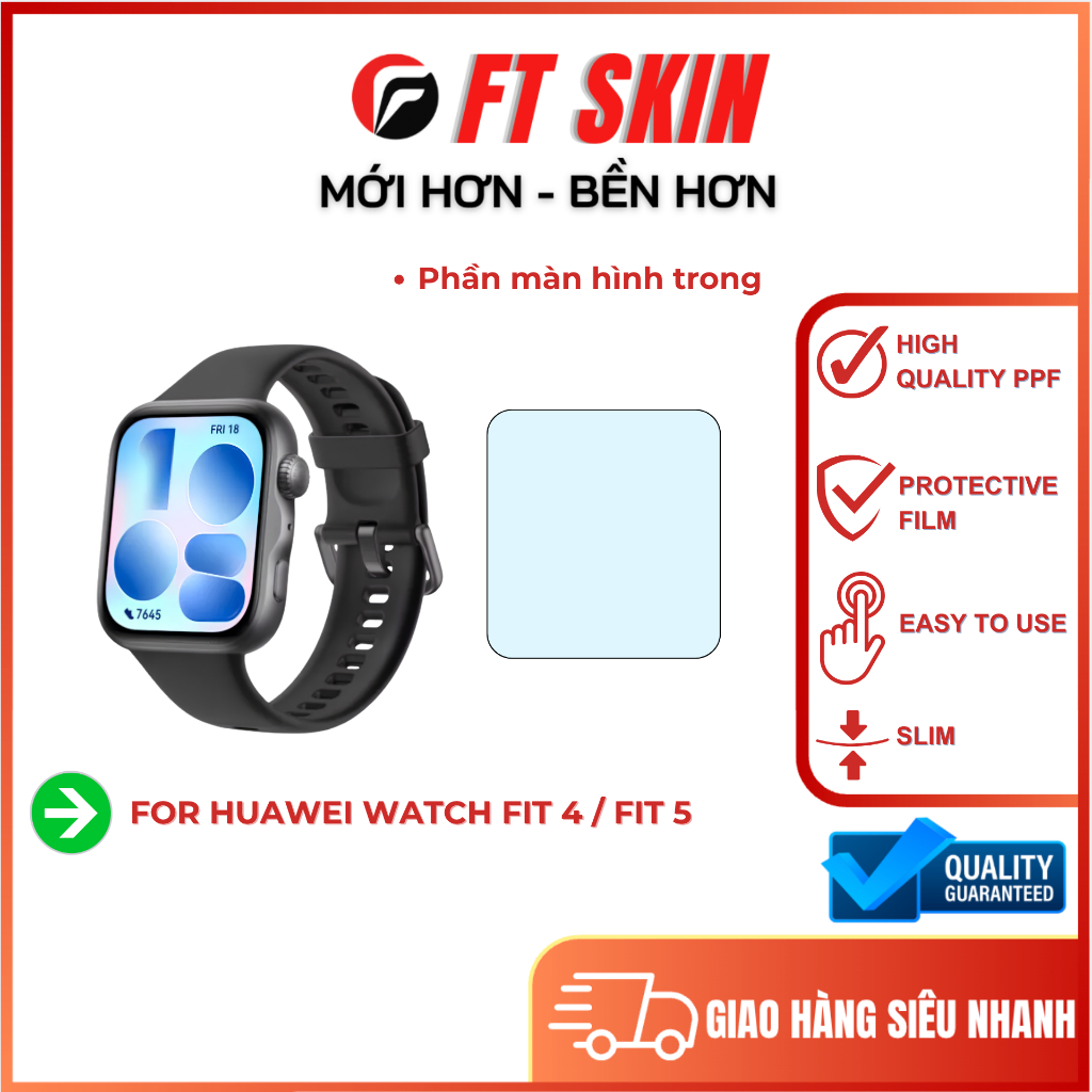 Miếng Dán PPF Cho Đồng Hồ HUAWEI WATCH FIT 4 / FIT 5 Chống Trầy Xước (Trong Suốt & Nhám Mờ)