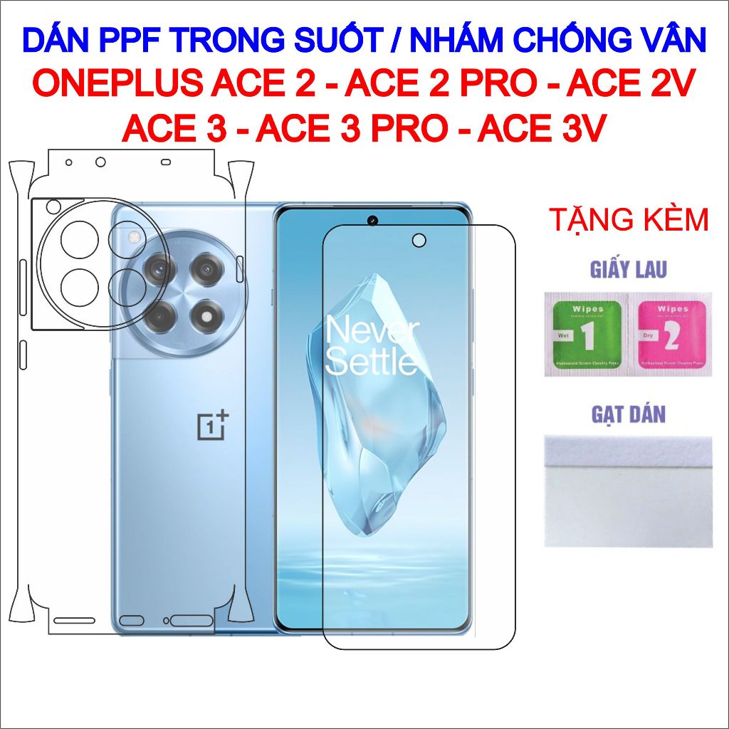 Dán PPF OnePlus Ace 2, Ace 2 Pro, Ace 2V, Ace 3, Ace 3 Pro, Ace 3V full lưng viền, màn hình