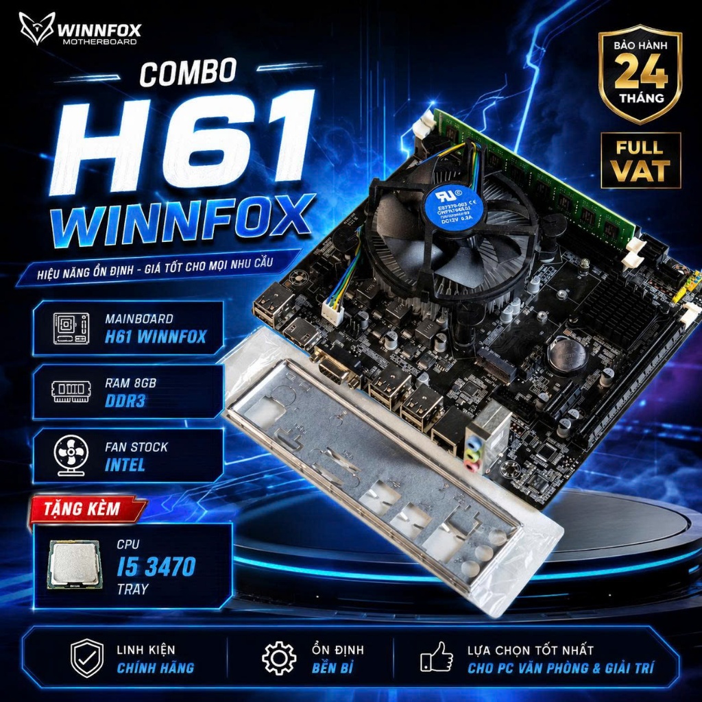 Combo Intel Main H61 Winnfox | Ram 8G D3 | Fan stock | Tặng CPU I5 3470 Tray | BH 24T | FULL VAT