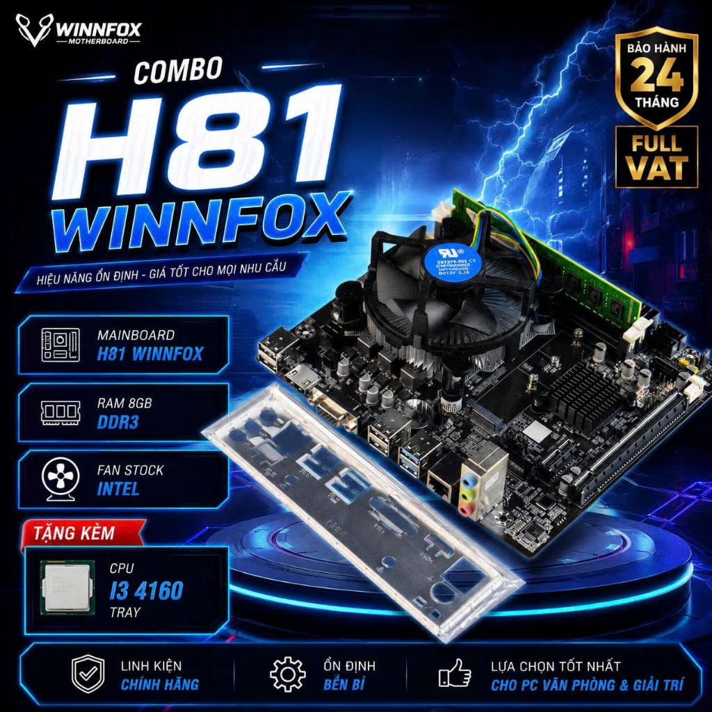 Combo Intel Main H81 Winnfox | Ram 8G | Fan stock | Tặng CPU I3 4160 Tray | BH 24T | FULL VAT