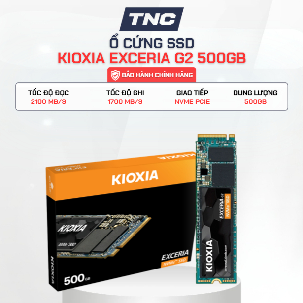 Ổ Cứng SSD Kioxia Exceria G2 500GB NVMe M.2 2280 Gen 3x4 - Bảo Hành 60 Tháng - TNC STORE