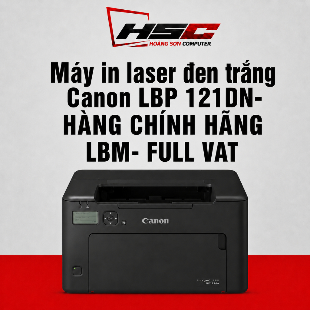 Máy in laser đen trắng Canon LBP 121DN- HÀNG CHÍNH HÃNG LBM- FULL VAT