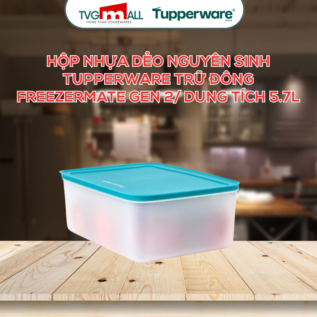 TUPPERWARE Hộp trữ đông dẻo 5.7L Tupperware - Hộp bảo quản thực phẩm ngăn đông