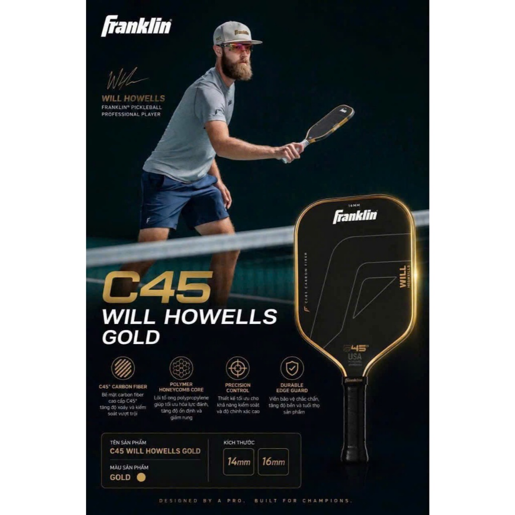 [FRANKLIN] VỢT PICKLEBALL FRANKLIN C45 WILL HOWELLS GOLD CHÍNH HÃNG - tặng quấn cán dán viền.