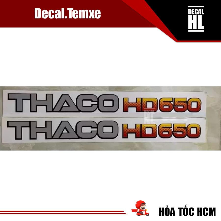Tem chữ Thaco HD650 dán xe tải Hyundai. Tem Thaco HD 650 chữ dán xe tải Hyundai