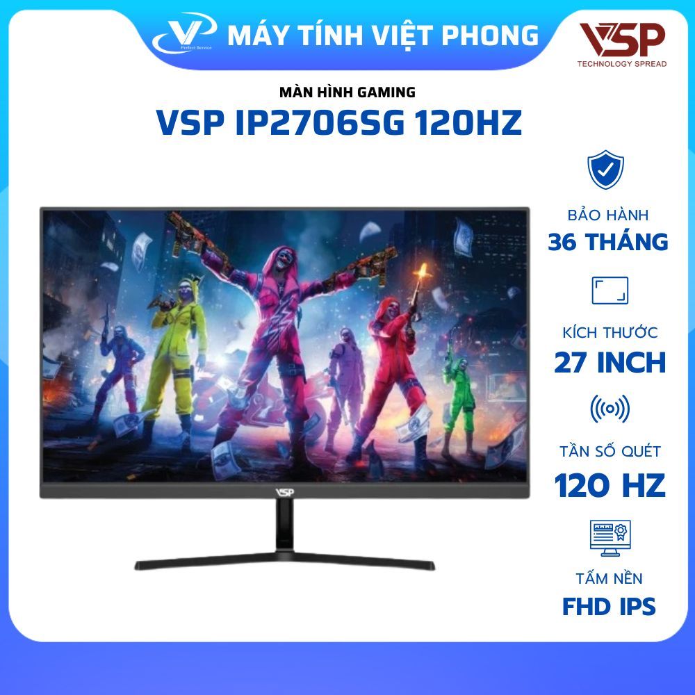 MÀN HÌNH GAMING VSP IP2706SG IP2709S IP2409S IP2408SG IP2205F CÁC MÃ CHÍNH HÃNG BẢO HÀNH 3 NĂM | BigBuy360 - bigbuy360.vn