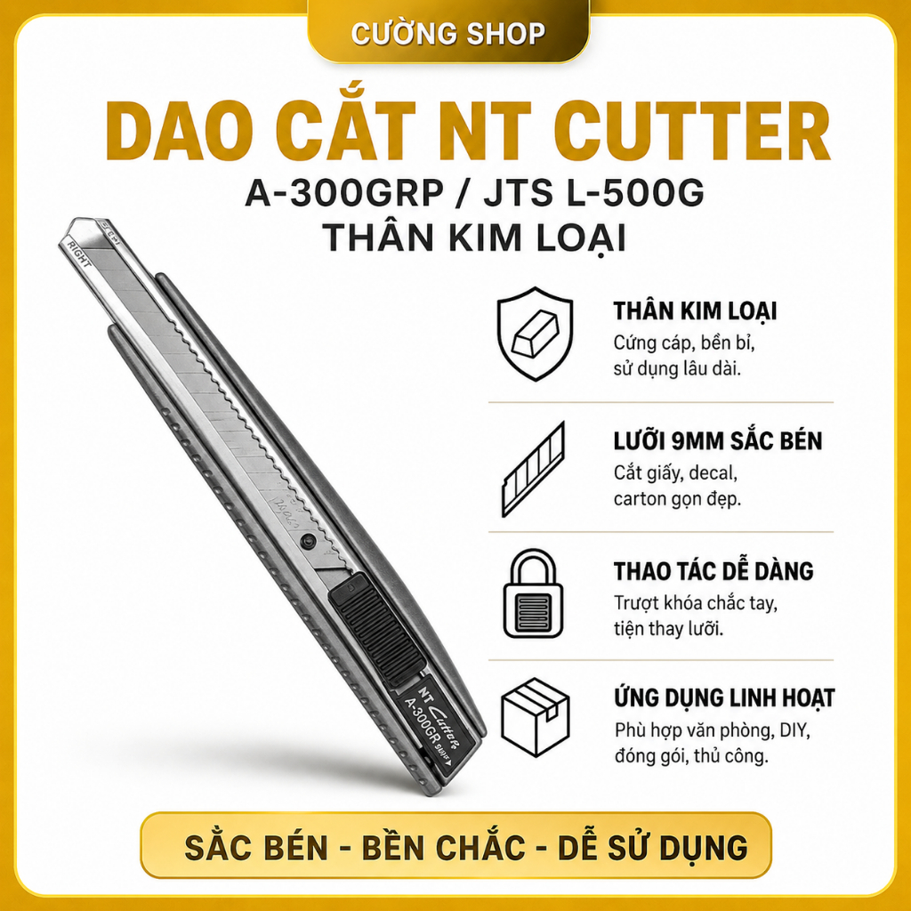 DAO CẮT NT CUTTER A -300GRP /JTS L-500G CHINA THÂN BẰNG KIM LOẠI