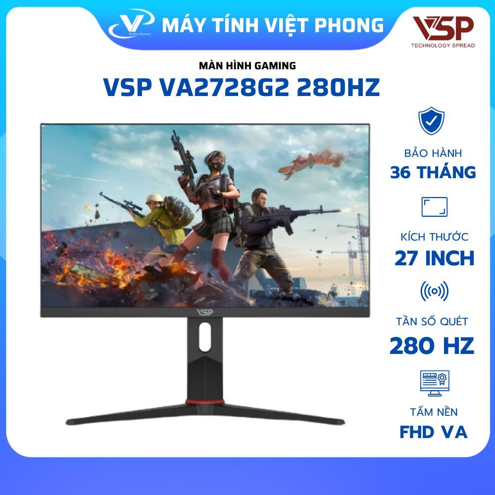 MÀN HÌNH GAMING 280HZ VSP VA2728G2 (27 inch / VA / FHD / 280Hz / 1ms) CHÍNH HÃNG BẢO HÀNH 3 NĂM