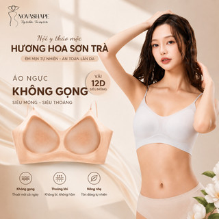 Áo ngực thảo mộc không gọng, hương hoa sơn trà Siêu mỏng, thoáng khí, kháng khuẩn,Novashape _BR05
