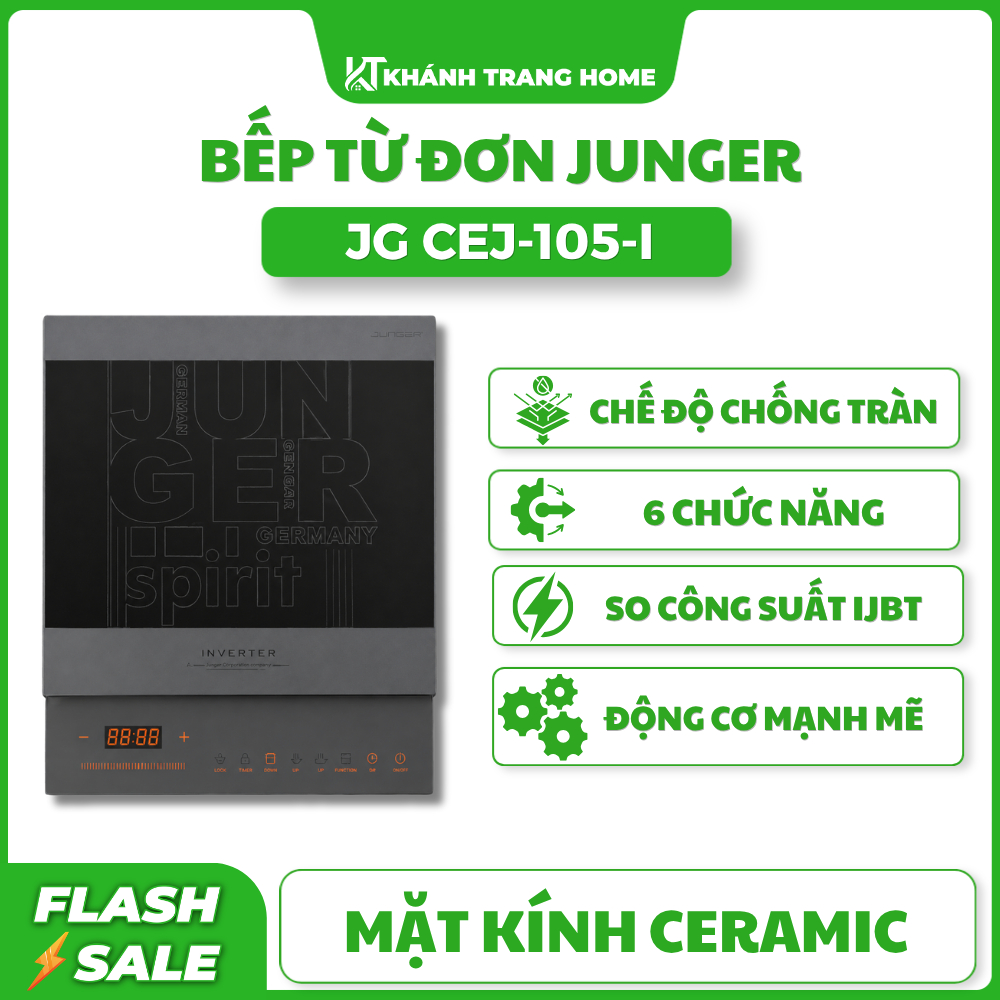 Bếp Từ Đơn JUNGER CEJ-105-I Bếp 6 Chế Độ Đun Nấu Đa Năng - Khánh Trang Home