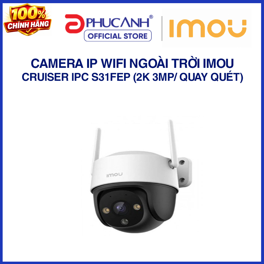 Camera ip wifi ngoài trời imou IPC S31FEP/S51FEP (3MP/5MP)