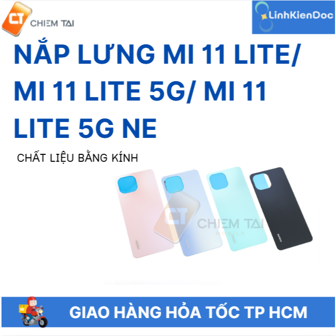 Nắp lưng Mi 11 Lite/ Mi 11 Lite 5g/ Mi 11 Lite 5g NE