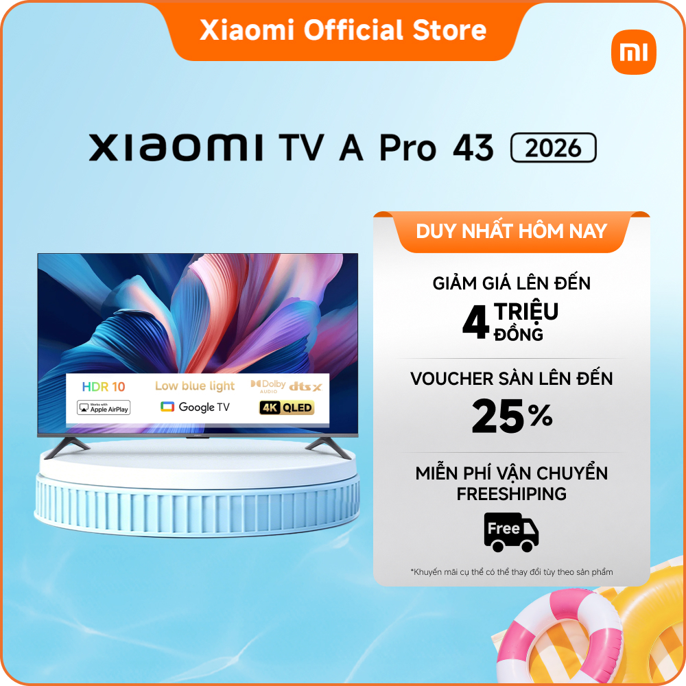 [Tivi Mới] Xiaomi TV A Pro 43'' 2026 | Màn hình QLED 4K độ sáng cao với công nghệ làm mượt chuyển độ