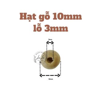 Túi 200 hạt gỗ tròn đường kính 10mm lỗ xỏ 3mm