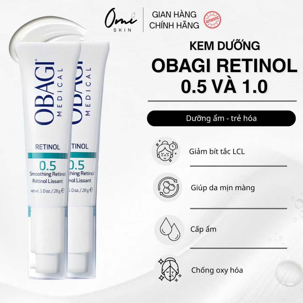 OBAGI Retinol 0.5 & Retinol 1.0 Kem Dưỡng Hỗ Trợ Chăm Sóc Da