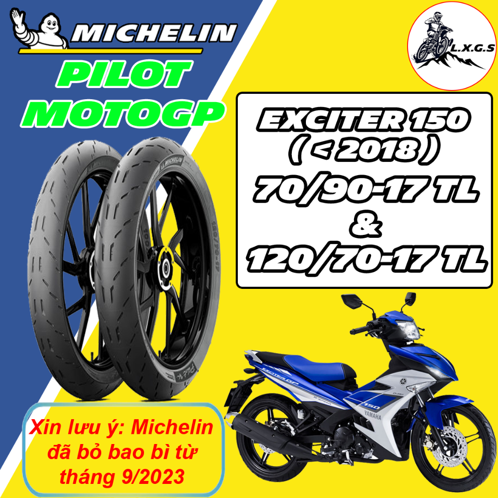 (MOTOGP - 70/90-17& 120/70-17 - EXCITER 150) Vỏ lốp xe Michelin Pilot Motogp cho Ex150 đời dưới 2018
