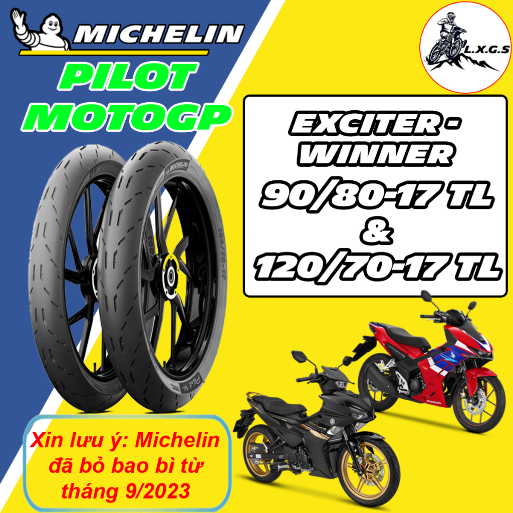 (PILOT MOTOGP - 90/80-17& 120/70-17) Vỏ lốp xe Michelin Pilot Motogp size zin WINNER, EXCITER