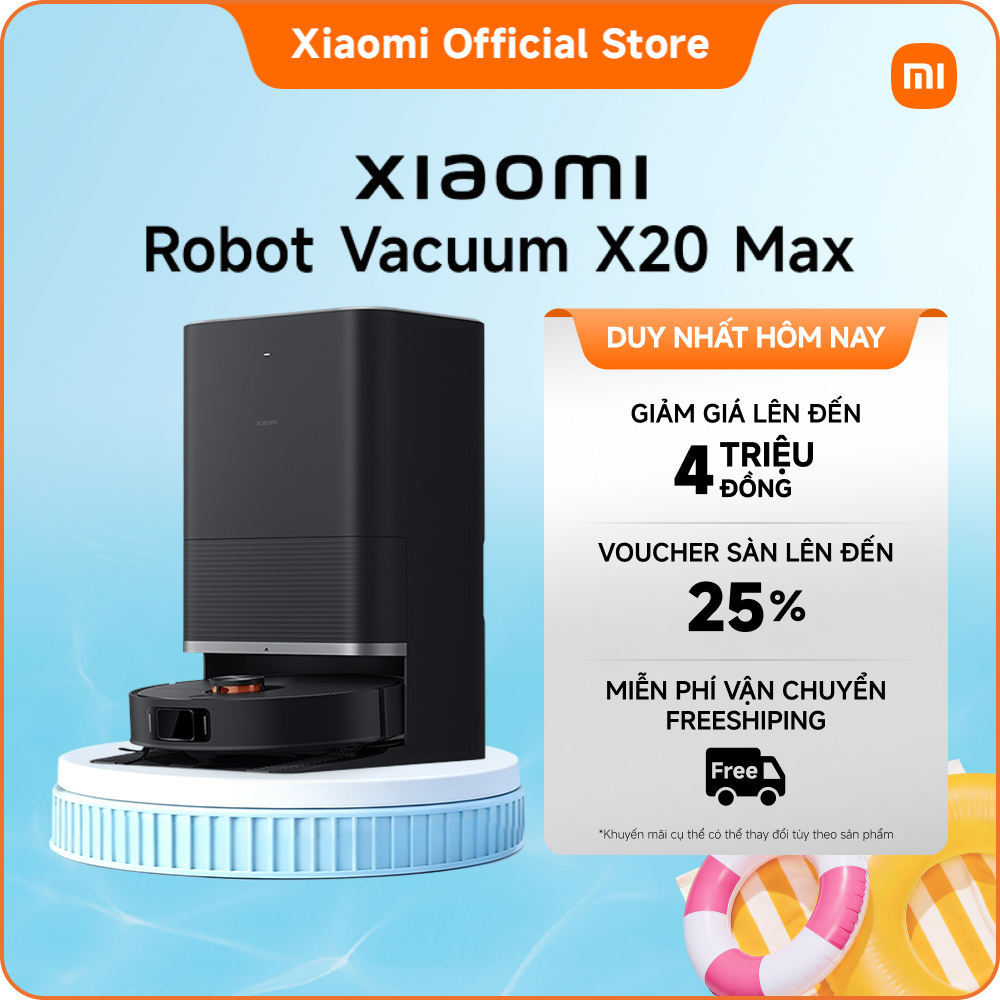 Xiaomi Robot Vacuum X20 Max Chuyên gia vệ sinh siêu thông minh
