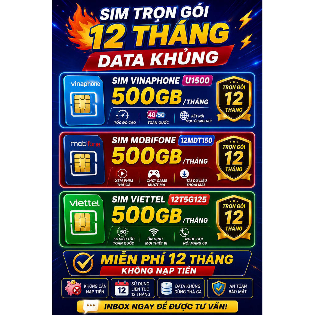 🔥Sim Trọn gói 12 tháng Data khủng Sim Vina U1500,Mobifone 12mdt150,Viettel 12T5G125 500GB/Tháng