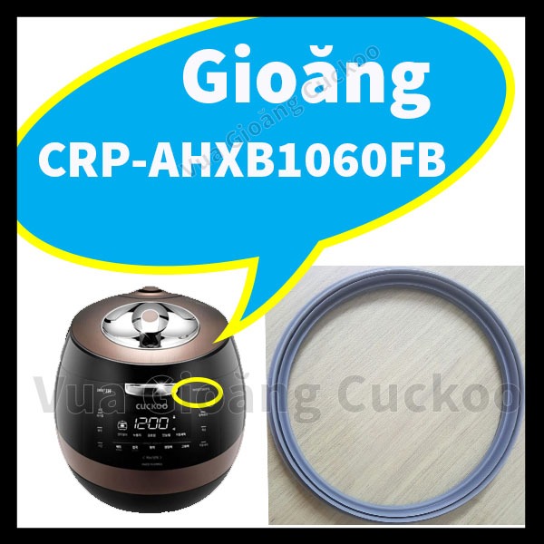 Gioăng Cuckoo CRP-AHXB1060FD