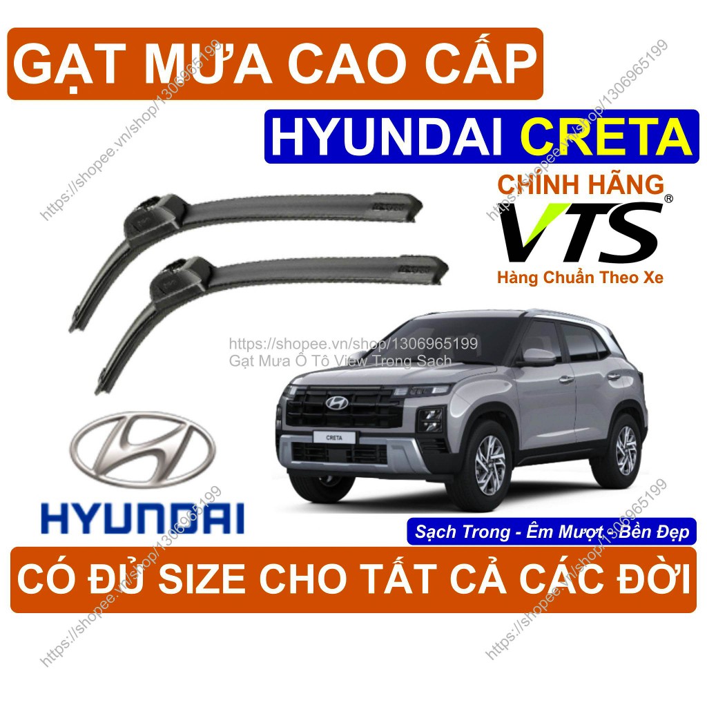 Gạt Mưa Kính Lái Cao Cấp Hyundai Creta, Cặp G.ạt Mưa Kính Lái Hyundai Creta, Có Đ.ủ Size Cho Các Đời