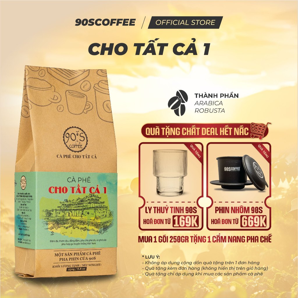 Cà Phê Cho Tất Cả 1 Rang Mộc Nguyên Chất -  Pha Phin Truyền Thống, Đậm Đà, Chua Thanh | 90S COFFEE