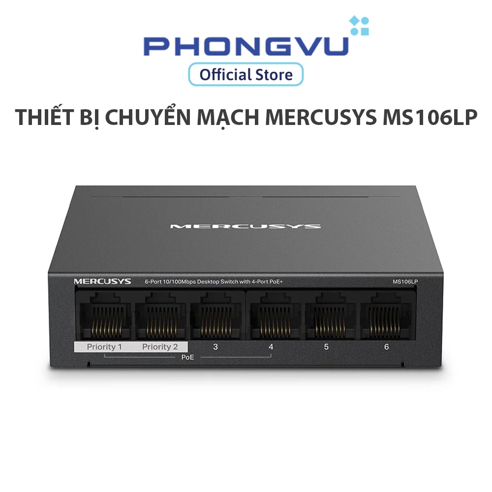 Thiết bị chuyển mạch Mercusys MS106LP - Bảo hành 24 tháng