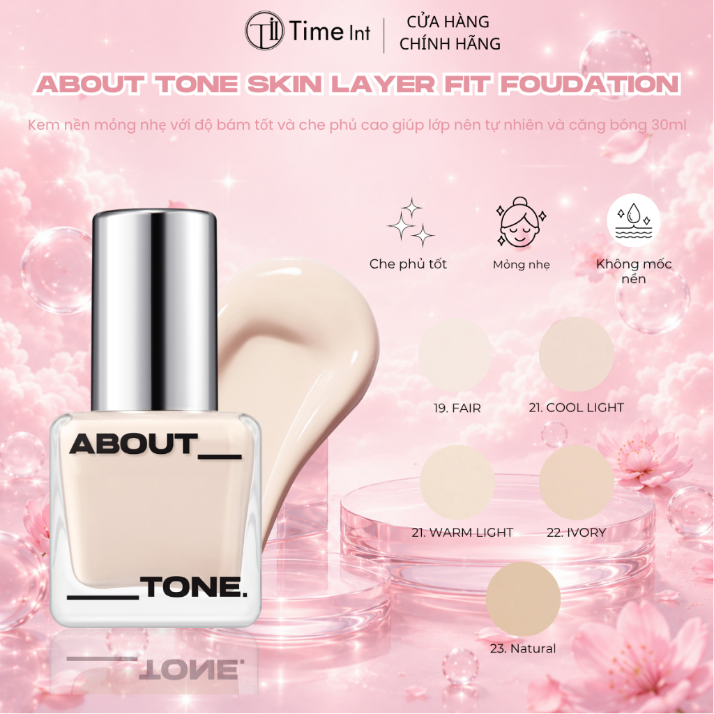 Kem Nền ABOUT TONE Skin Layer Fit Foundation Mỏng Nhẹ Tự Nhiên Che Phủ Tốt Lâu Trôi (30ml)