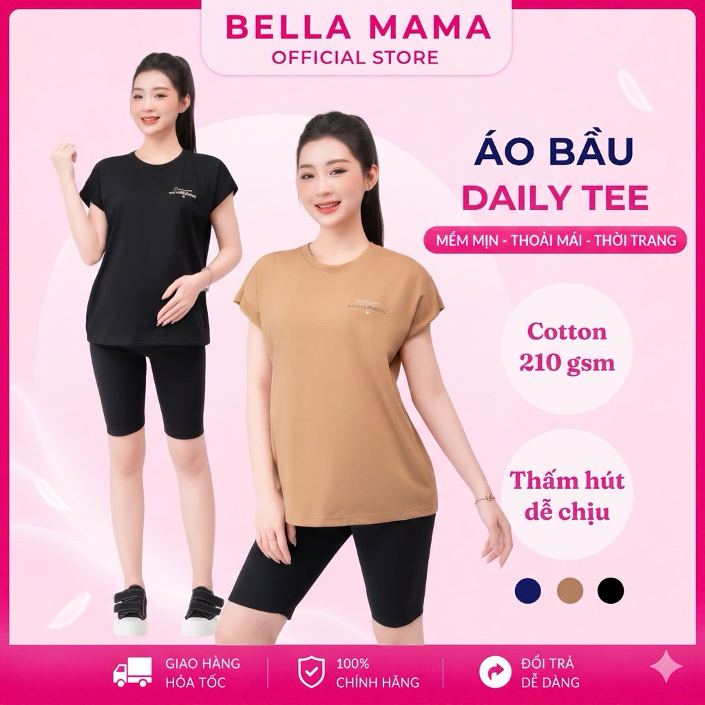 Áo Thun Bầu Daily Tee Bella Mama Áo phông bầu chất cotton 210 gsm mềm mịn thấm hút AT07
