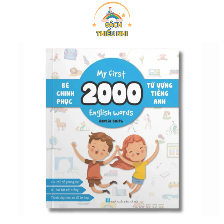 Sách - My First 2000 English Words - Bé Chinh Phục 2000 Từ Vựng Tiếng Anh