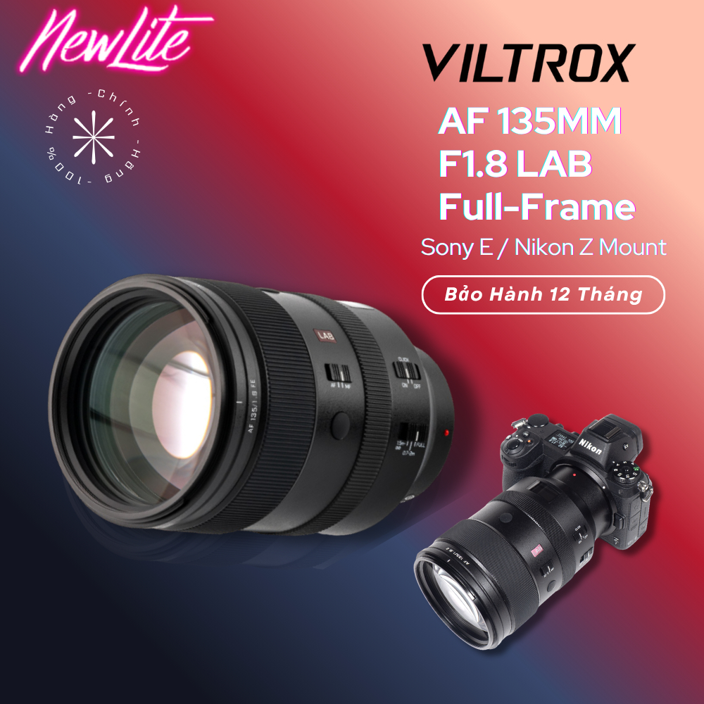VILTROX AF 135MM F1.8 LAB Full-Frame For Sony E / Nikon Z Mount | Hành Chính Hãng