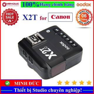 Trigger Godox X2T tích hợp TTL, HSS 1/8000s cho Canon ( MINH ĐỨC )