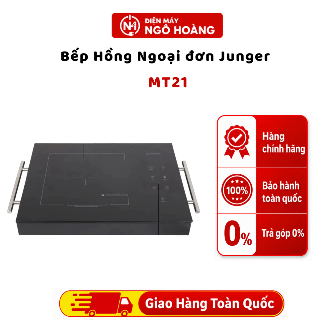 MT21 - Bếp Hồng Ngoại Đơn Junger MT21 2200W, bếp điện, nấu nhanh - Chính Hãng Điện Máy Ngô Hoàng