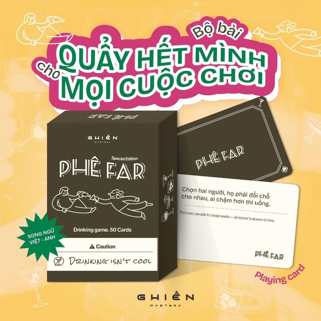 Bộ Bài PHÊ FAR Special Edition –50 Thử Thách Cực Lầy | Drinking Game Song Ngữ Việt Anh|Ghiền Mystery