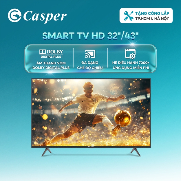 Smart Android Tivi Casper 32 inch/ 43 inch - HD/ Full HD - E32HAC110/ E43FAC110 - Bảo hành 2 năm