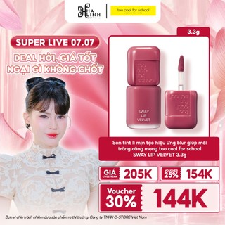 [Võ Hà Linh x TCFS] Son tint lì mịn tạo hiệu ứng blur giúp môi trông căng mọng too cool for school SWAY LIP VELVET 3.3g