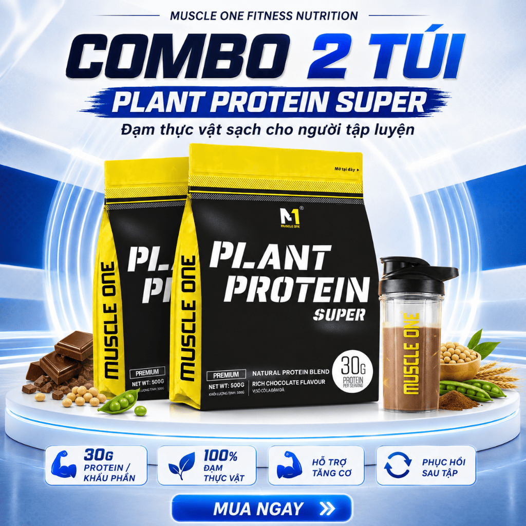 Combo 2 Túi PLANT PROTEIN SUPER 500g – Protein Thực Vật 30g – Vegan Protein Tăng Cơ Giảm Mỡ